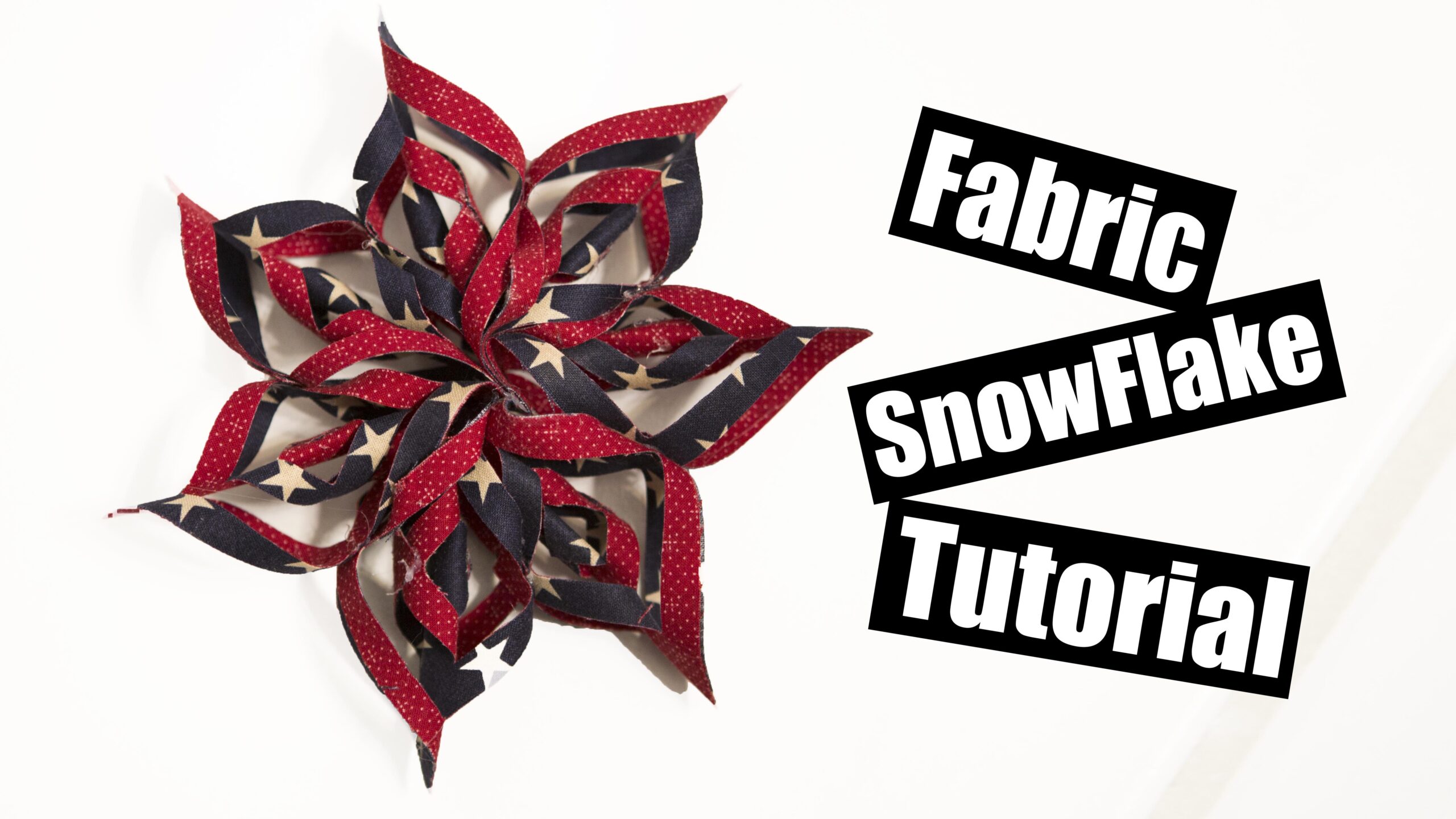 Fabric Snow Flake tutorial