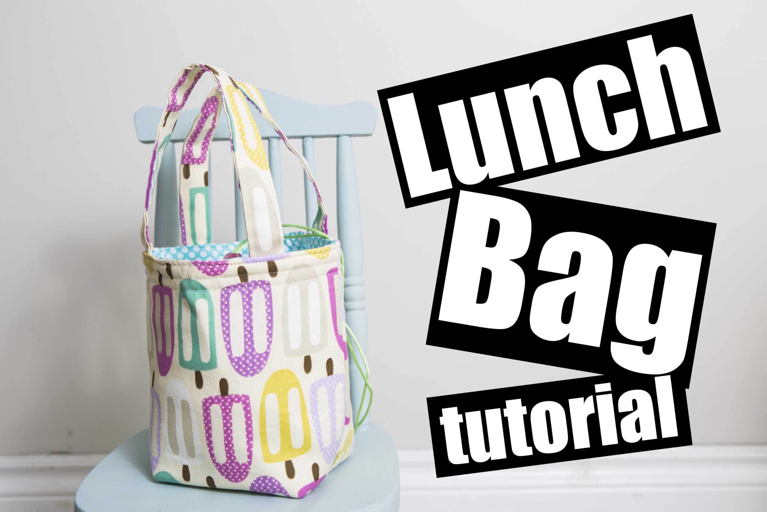 Lunch Bag tutorial
