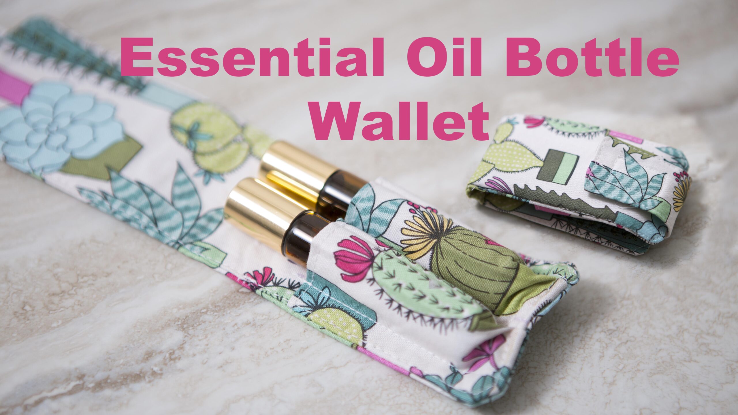 Essential oil roller ball Wallet sewing tutorial